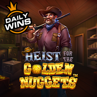 Heist for the Golden Nuggets